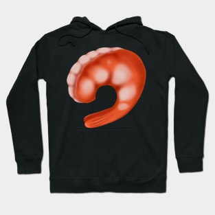 Shrimp Hoodie